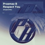 cover: Przemaz B - Respect You