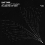 cover: East Cafe - The Naughty Corner