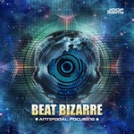 cover: Beat Bizarre - Antipodal Focusing