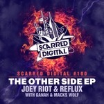 cover: Joey Riot & Reflux - The Other Side