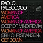 cover: Paolo Paleologo - Woman Of America/Get Down