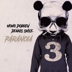 cover: Dennis Smile|Momo Dobrev - Paranoia