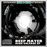 cover: Deep Mayer - High Voltage EP