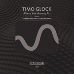 cover: Timo Glock - Aliens Are Among Us