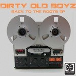 cover: Dirty Old Boyz - Back To The Roots