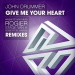 cover: John Drummer - Give Me Your Heart