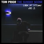 cover: Tom Prior - The Sunday Scene (Lock In Sessions Vol 1)