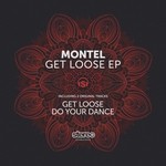 cover: Montel - Get Loose