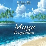 cover: Mage - Tropicana