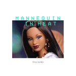 cover: Teachers - Mannequin In Heat