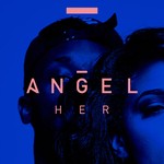 cover: Angel - Her (Explicit)