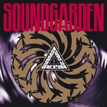 cover: Soundgarden - Badmotorfinger (25th Anniversary Remaster)