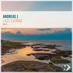 cover: Andreas J - Last Evening