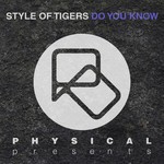 cover: Style Of Tigers - Do You Know