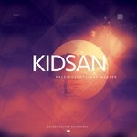 cover: Kidsan - Kaleidoscope/Day Weaver