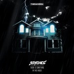 cover: Psyched - There Is Something In This House