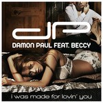 cover: Beccy|Damon Paul - I Was Made For Lovin' You