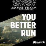 cover: Alex Arnout & Seb Zito - You Better Run