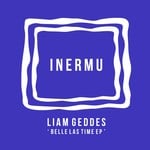 cover: Liam Geddes - Belle Las Time EP