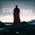 cover: Chris Linton|Unknown Brain - Superhero