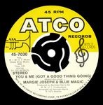 cover: Blue Magic|MARGIE JOSEPH - What's Come Over Me / You And Me (Got A Good Thing Going)