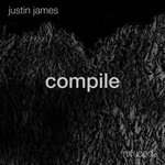 cover: Justin James - Compile