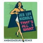 cover: Jeb Loy Nichols - That's All I Want