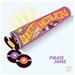 cover: Pirate Jams - Sweets From Heaven