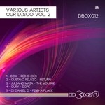 cover: Cury|Dj Daniel D|Gustavo Peluzo|Juliano Maia|Dcw - Our Disco Vol 2