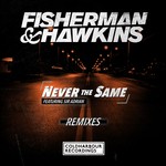 cover: Fisherman & Hawkins|Sir Adrian - Never The Same