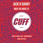 cover: Jack N Danny - Rock The House EP