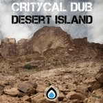 cover: Critycal Dub - Desert Island