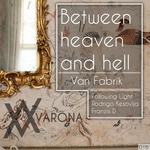 cover: Van Fabrik - Between Heaven And Hell