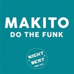 cover: Makito - Do The Funk