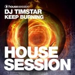 cover: Dj Timstar - Keep Burning