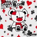 cover: Tumalon - You Can't Fool Me