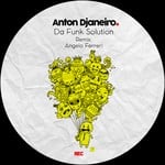 cover: Anton Djaneiro - Da Funk Solution