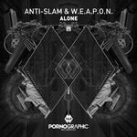 cover: Anti-slam & Weapon - Alone