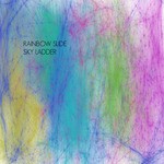 cover: Rainbow Slide - Sky Ladder EP