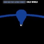 cover: Eddie Baez|Latrice Verrett - Cold World (NovoGain Remaster)