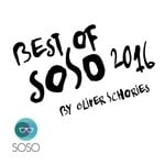 cover: Various - The Best Of SOSO 2016 By Oliver Schories