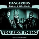 cover: Dangerous - You Sexy Thing