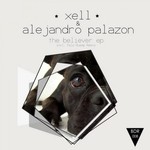 cover: Alejandro Palazon|Xell - The Believer EP