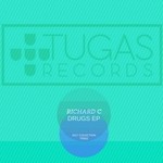 cover: Richard C - Drugs EP