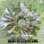 cover: Oliver Tanzbein - Sweet Revenge