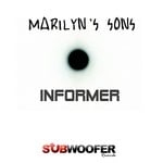 cover: Marilyn's Sons - Informer