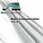 cover: Night Communication - Tribe Trip