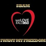 cover: Sbam - I Want My Freedom