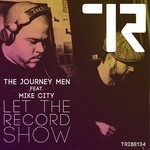 cover: The Journey Men - Let The Record Show (feat Mike City)