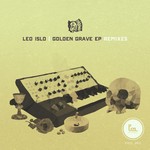 cover: Leo Islo - Golden Grave EP (Remixes)